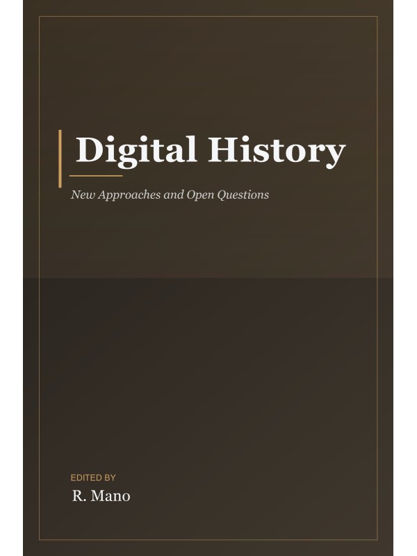 Digital History: New Approaches and Open Questions cover