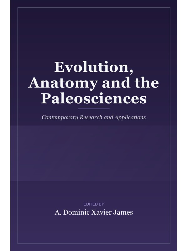 Evolution, Anatomy and the Paleosciences: Contemporary Research and Applications cover