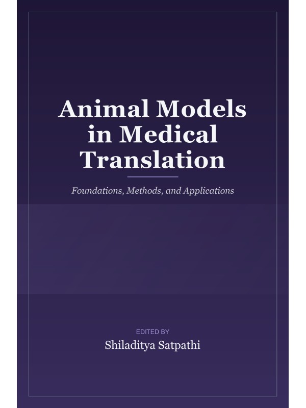 Animal Models in Medical Translation: Foundations, Methods, and Applications cover