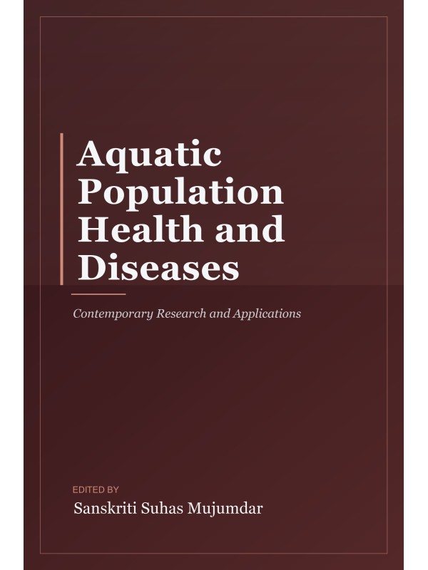 Aquatic Population Health and Diseases: Contemporary Research and Applications cover