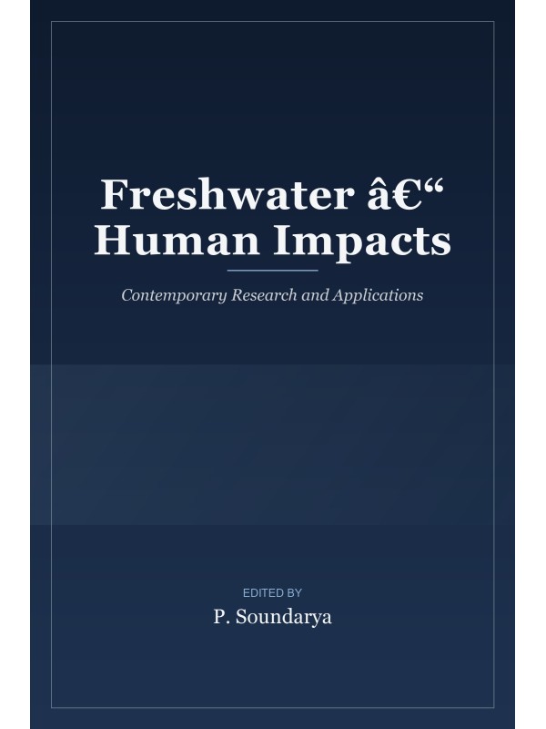 Freshwater – Human Impacts: Contemporary Research and Applications cover